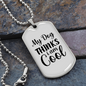 My Dog Thinks I Am Cool Necklace Stainless Steel or 18k Gold Dog Tag 24" Chain-Express Your Love Gifts