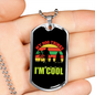 My Dog Thinks I'm Cool Necklace Stainless Steel or 18k Gold Dog Tag 24" Chain-Express Your Love Gifts