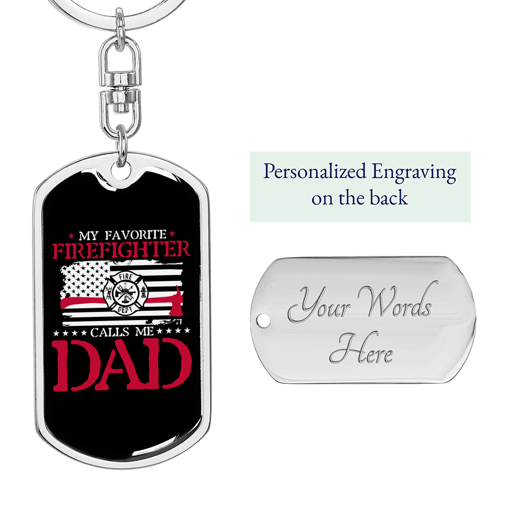 My Favorite Firefighter Dad Keychain Stainless Steel or 18k Gold Dog Tag Keyring-Express Your Love Gifts