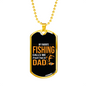 My Favorite Fishing Dad Necklace Stainless Steel or 18k Gold Dog Tag 24" Chain-Express Your Love Gifts