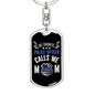 My Favorite Police Officer Calls Me Mom Black Keychain Stainless Steel or 18k Gold Dog Tag Keyring-Express Your Love Gifts