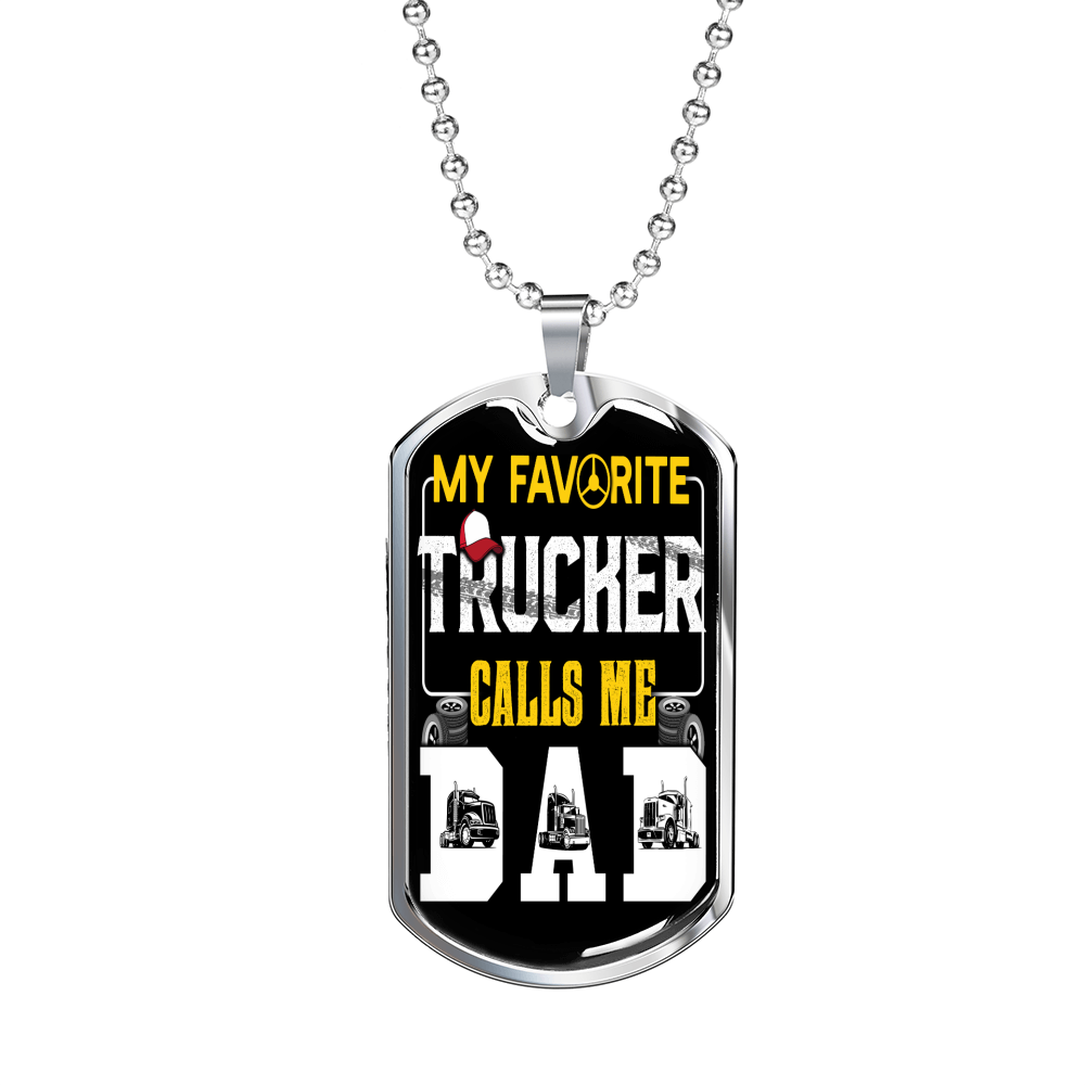 My Favorite Trucker Dog Tag Stainless Steel or 18k Gold 24" Chain-Express Your Love Gifts