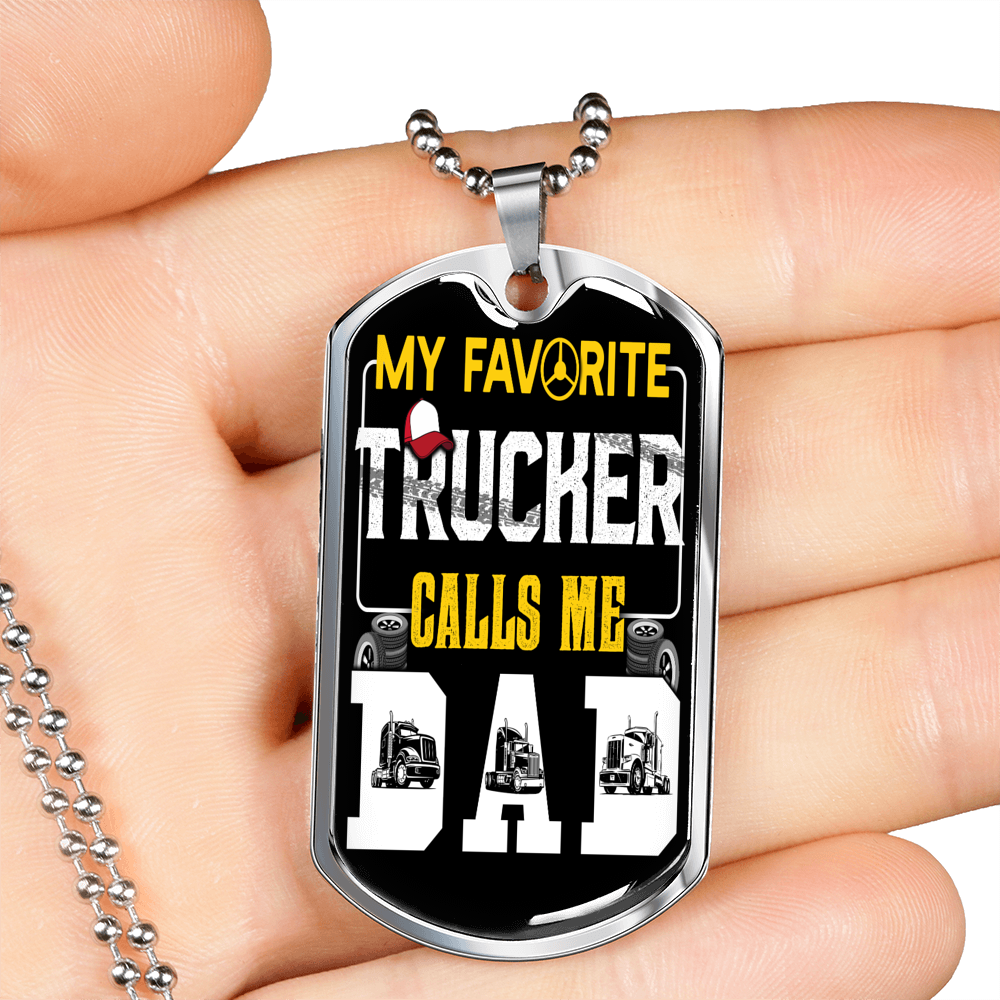 My Favorite Trucker Dog Tag Stainless Steel or 18k Gold 24" Chain-Express Your Love Gifts
