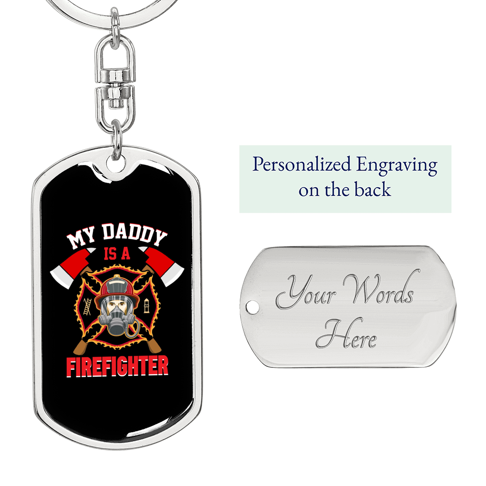 My Firefighter Daddy Keychain Stainless Steel or 18k Gold Dog Tag Keyring-Express Your Love Gifts