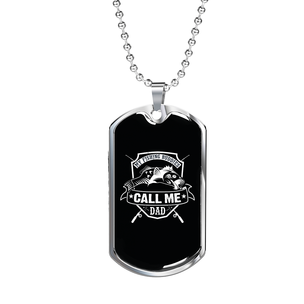 My Fishing Buddies Necklace Stainless Steel or 18k Gold Dog Tag 24" Chain-Express Your Love Gifts
