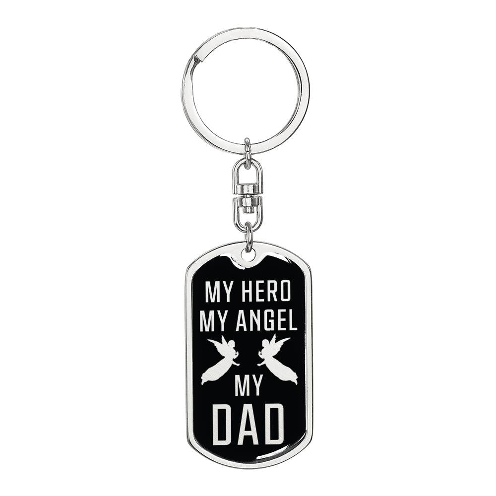 My Hero My Angel My Dad Dog Tag Pendant Keychain Stainless Steel or 18k Gold-Express Your Love Gifts