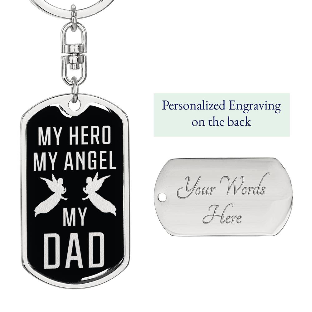 My Hero My Angel My Dad Dog Tag Pendant Keychain Stainless Steel or 18k Gold-Express Your Love Gifts