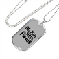 My Kids Have Paws Transparent Necklace Stainless Steel or 18k Gold Dog Tag 24" Chain-Express Your Love Gifts