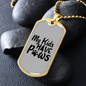 My Kids Have Paws Transparent Necklace Stainless Steel or 18k Gold Dog Tag 24" Chain-Express Your Love Gifts