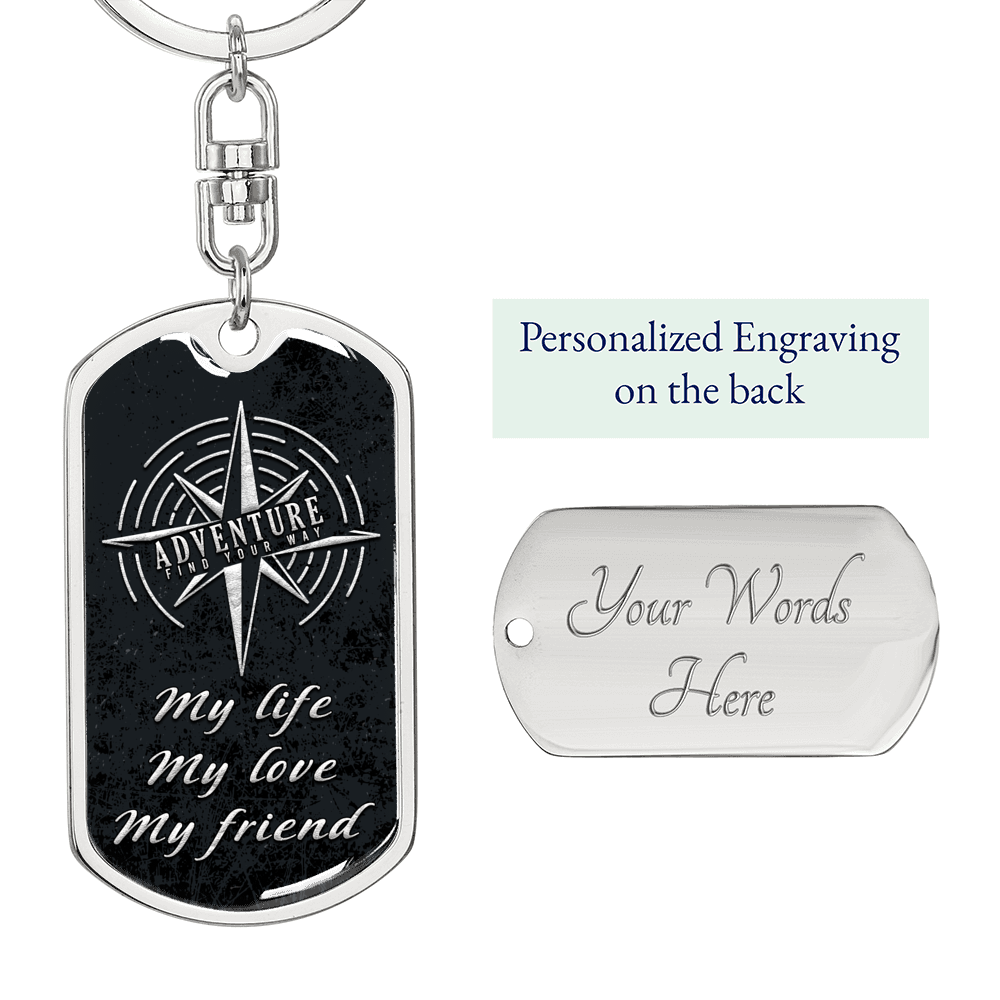 My Life Adventure Keychain Stainless Steel or 18k Gold Dog Tag Keyring-Express Your Love Gifts