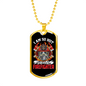 My Own Firefighter Gift Stainless Steel or 18k Gold Dog Tag 24" Chain-Express Your Love Gifts