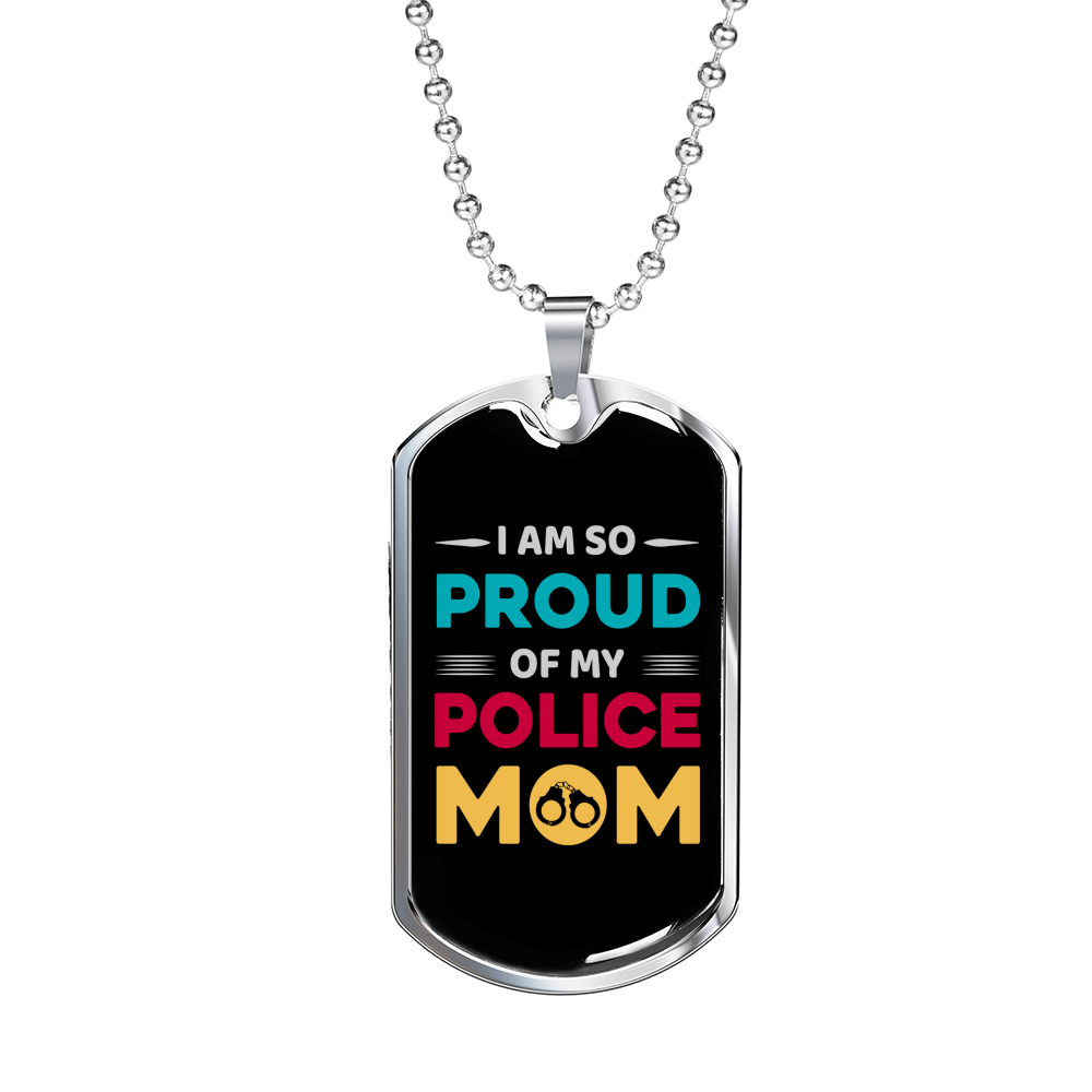 My Police Mom Necklace Stainless Steel or 18k Gold Dog Tag 24" Ball Chain-Express Your Love Gifts