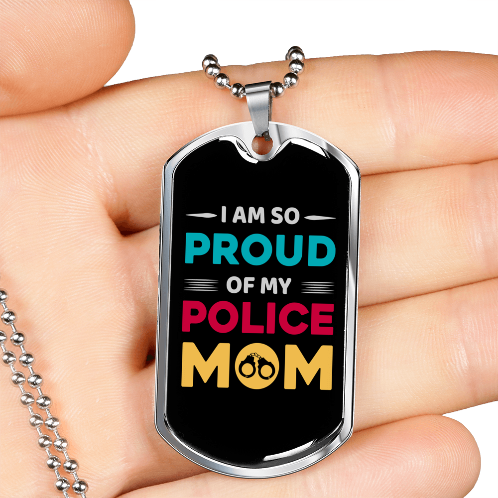 My Police Mom Necklace Stainless Steel or 18k Gold Dog Tag 24" Ball Chain-Express Your Love Gifts