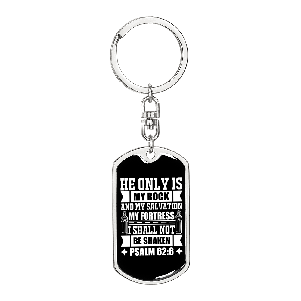 My Salvation My Fortress Psalm 62:6 Keychain Stainless Steel or 18k Gold Dog Tag Keyring-Express Your Love Gifts