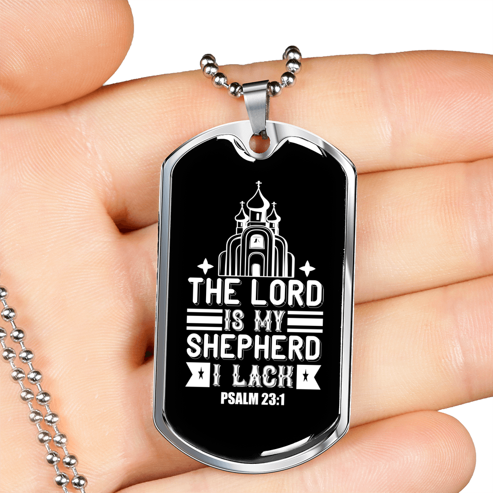 My Shepherd I Lack Nothing Christian Necklace Stainless Steel or 18k Gold Dog Tag 24" Chain-Express Your Love Gifts