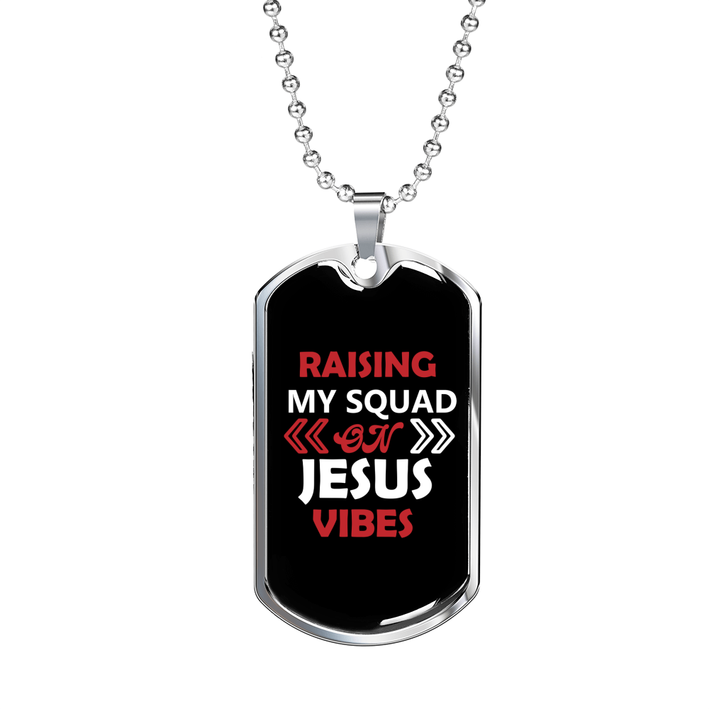 My Squad Jesus Christian Necklace Stainless Steel or 18k Gold Dog Tag 24" Chain-Express Your Love Gifts