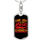 My Strength Keychain Stainless Steel or 18k Gold Dog Tag Keyring-Express Your Love Gifts