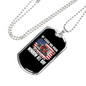 My Teacher Was Wrong Trucker Dog Tag Stainless Steel or 18k Gold 24" Chain-Express Your Love Gifts