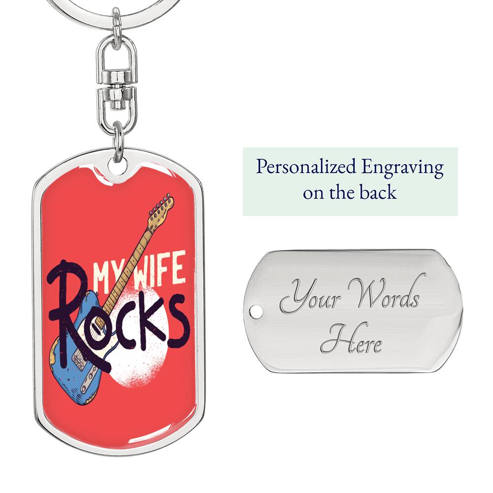 My Wife Rocks Keychain Dog Tag Stainless Steel or 18k Gold-Express Your Love Gifts