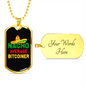 Nacho Average Bitcoiner Crypto Necklace Stainless Steel or 18k Gold Dog Tag 24" Chain-Express Your Love Gifts