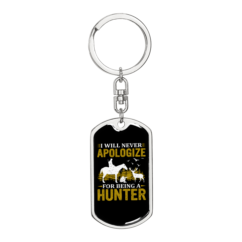 Never Apologize Hunter Keychain Stainless Steel or 18k Gold Dog Tag Keyring-Express Your Love Gifts