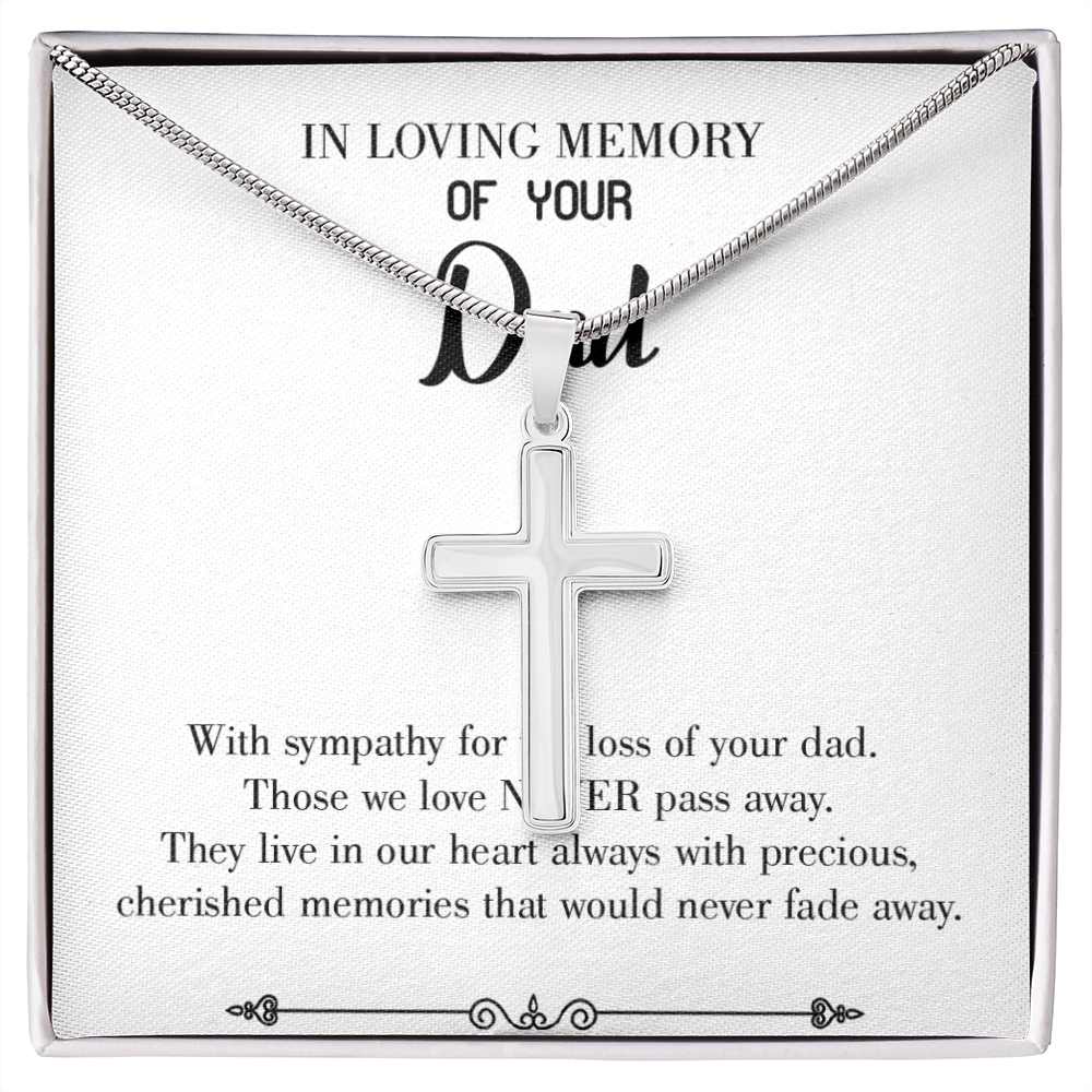 Never Fade Away Dad Memorial Gift Dad Memorial Cross Necklace Sympathy Gift Loss of Father Condolence Message Card-Express Your Love Gifts