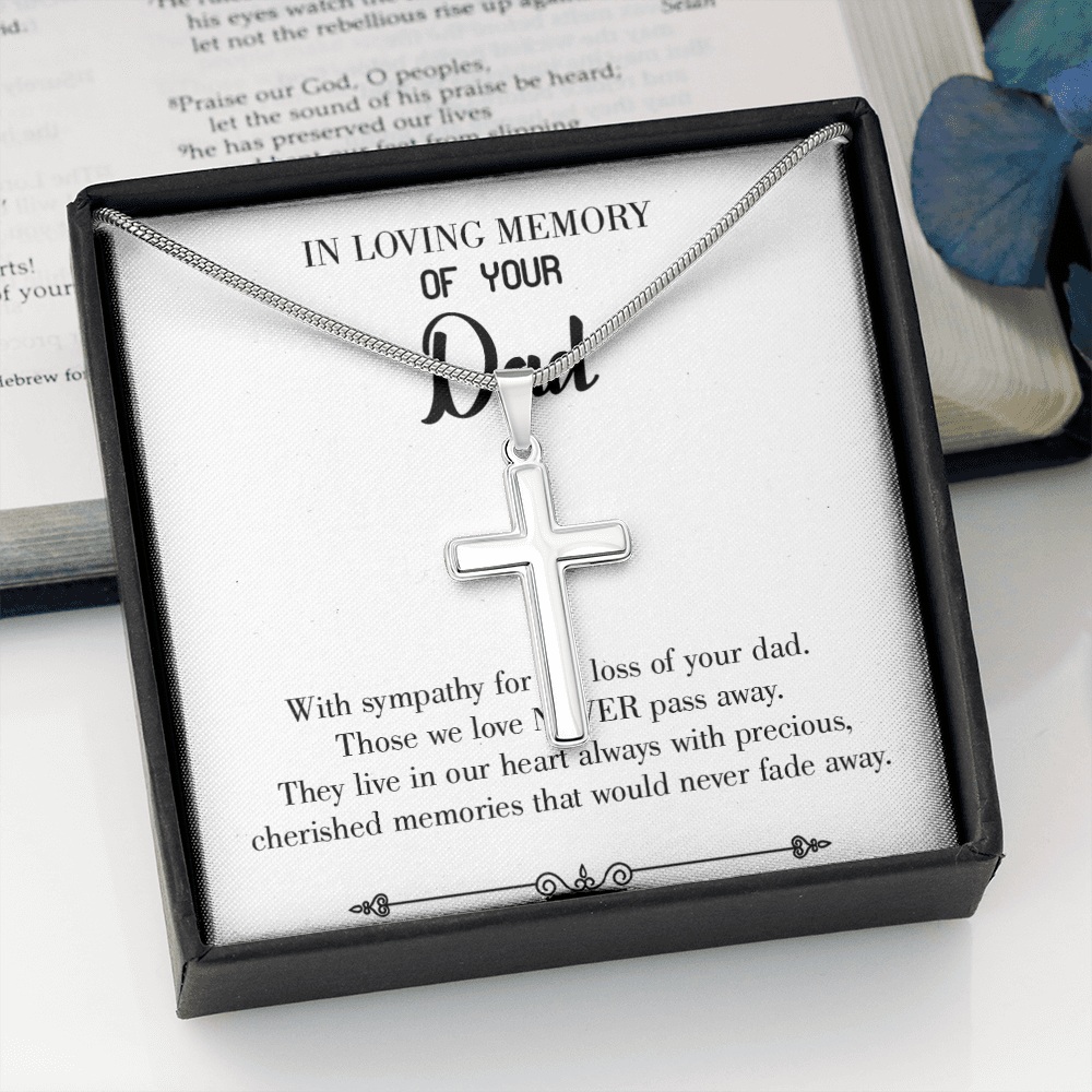 Never Fade Away Dad Memorial Gift Dad Memorial Cross Necklace Sympathy Gift Loss of Father Condolence Message Card-Express Your Love Gifts
