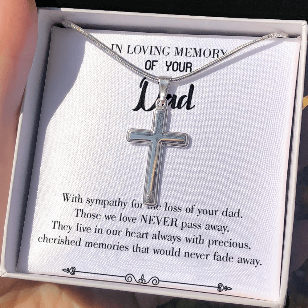 Never Fade Away Dad Memorial Gift Dad Memorial Cross Necklace Sympathy Gift Loss of Father Condolence Message Card-Express Your Love Gifts