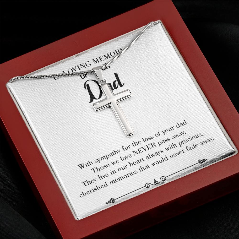 Never Fade Away Dad Memorial Gift Dad Memorial Cross Necklace Sympathy Gift Loss of Father Condolence Message Card-Express Your Love Gifts