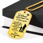 Never Forget Daughter To Dad Necklace Stainless Steel or 18k Gold Dog Tag 24" Chain-Express Your Love Gifts