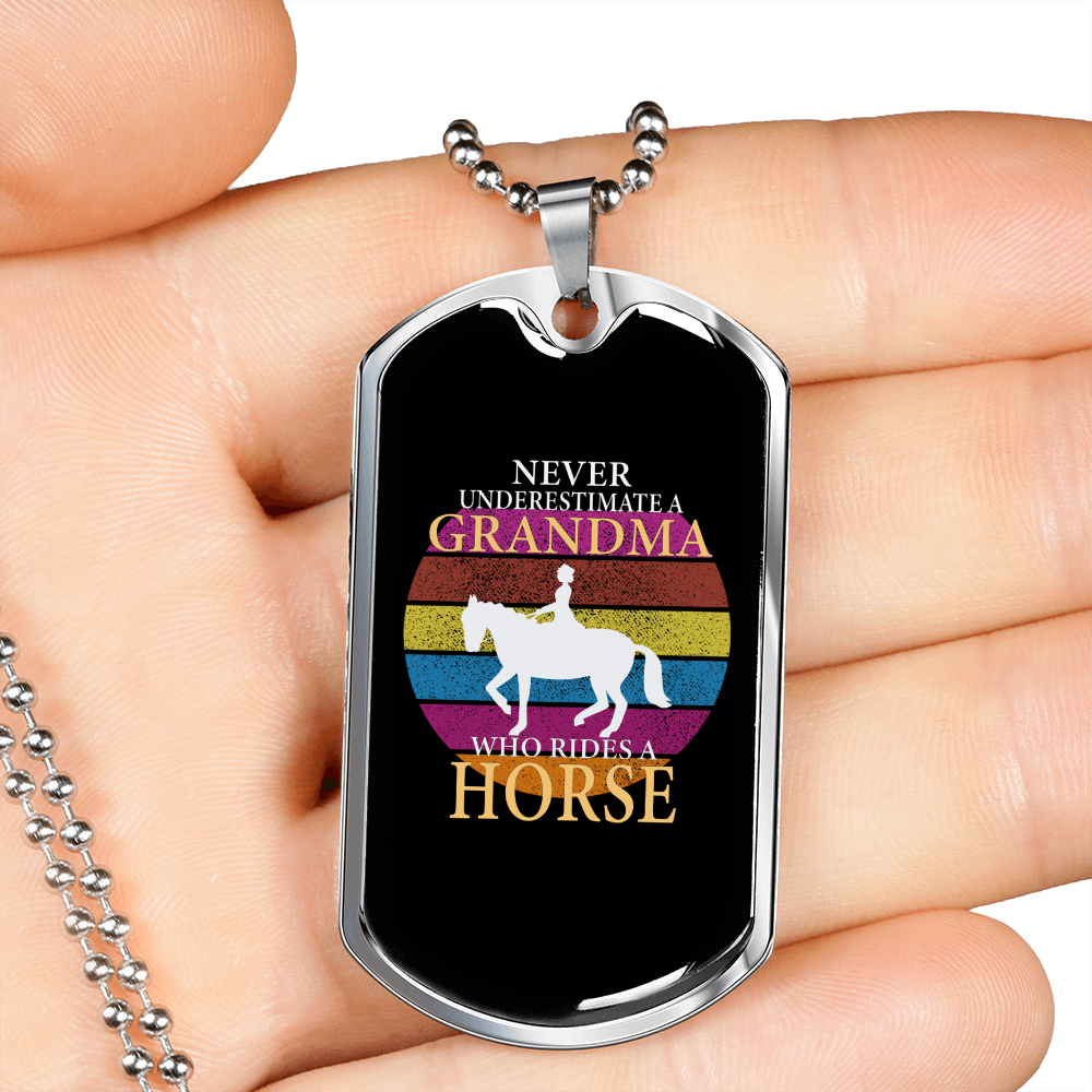 Never Underestimate a Grandma Horse Necklace Stainless Steel or 18k Gold Dog Tag 24" Chain-Express Your Love Gifts