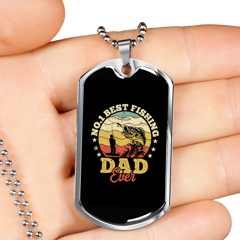 No. 1 Best Fishing Dad Ever Necklace Stainless Steel or 18k Gold Dog Tag 24" Chain-Express Your Love Gifts