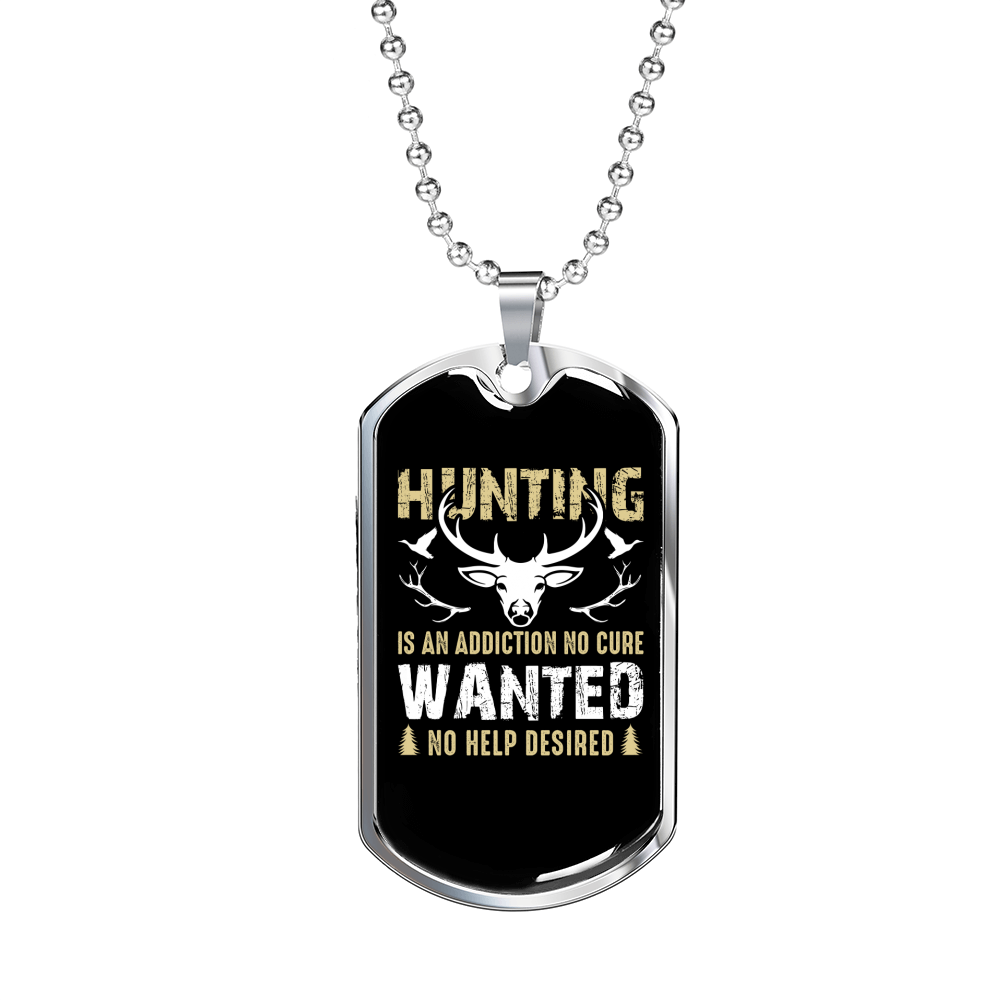No Help Desired Hunting Necklace Stainless Steel or 18k Gold Dog Tag 24" Chain-Express Your Love Gifts