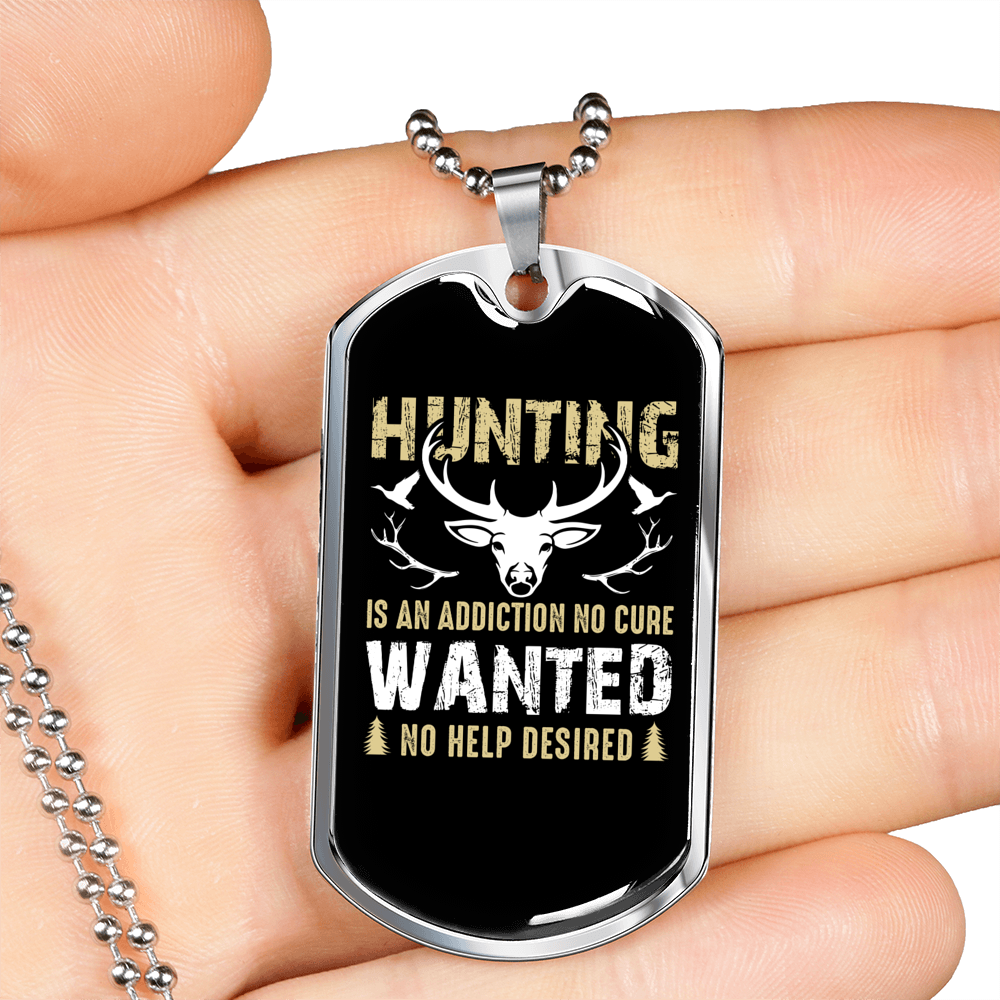 No Help Desired Hunting Necklace Stainless Steel or 18k Gold Dog Tag 24" Chain-Express Your Love Gifts