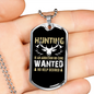 No Help Desired Hunting Necklace Stainless Steel or 18k Gold Dog Tag 24" Chain-Express Your Love Gifts