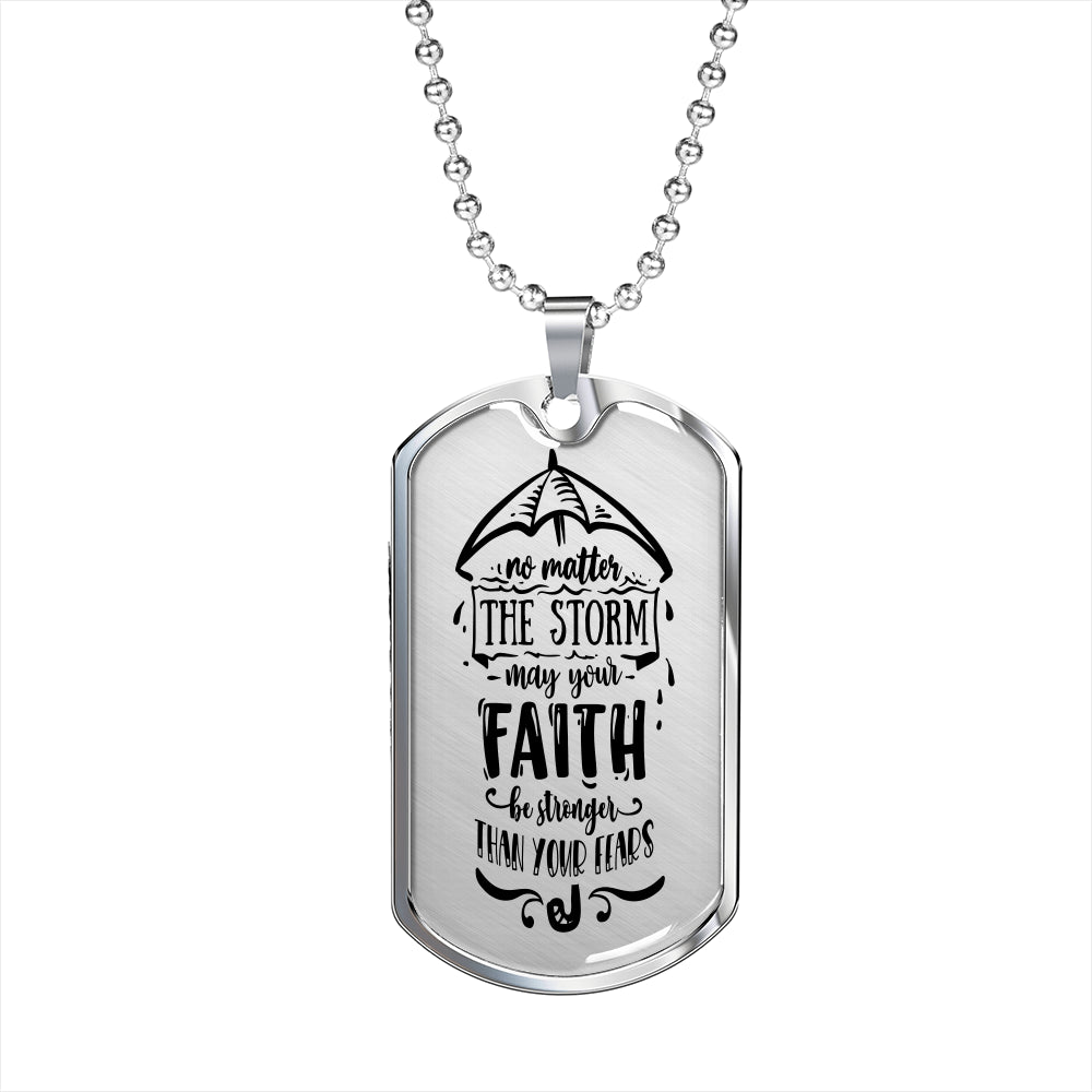 No Matter The Storm Necklace Stainless Steel or 18k Gold Dog Tag 24" Chain-Express Your Love Gifts