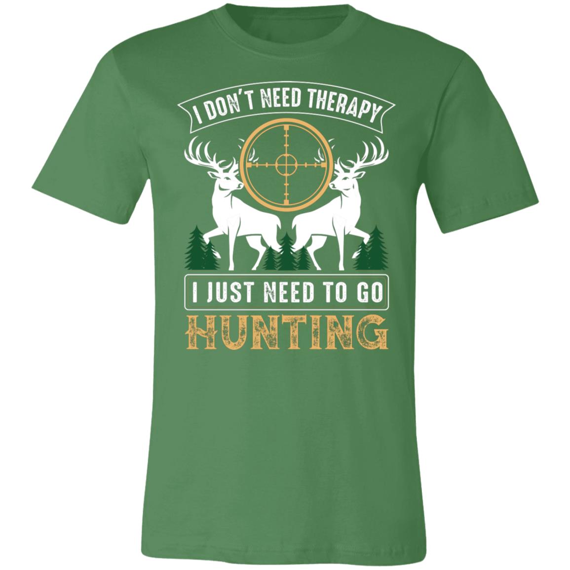 No Theraphy Only Hunting Hunter Gift T-Shirt-Express Your Love Gifts