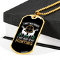 No Theraphy Only Hunting Necklace Stainless Steel or 18k Gold Dog Tag 24" Chain-Express Your Love Gifts