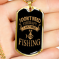 No Threpahy Fishing Only Necklace Stainless Steel or 18k Gold Dog Tag 24" Chain-Express Your Love Gifts