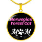 Norwegian Forest Cat Cat Mom Necklace Circle Pendant Stainless Steel or 18k Gold 18-22"-Express Your Love Gifts