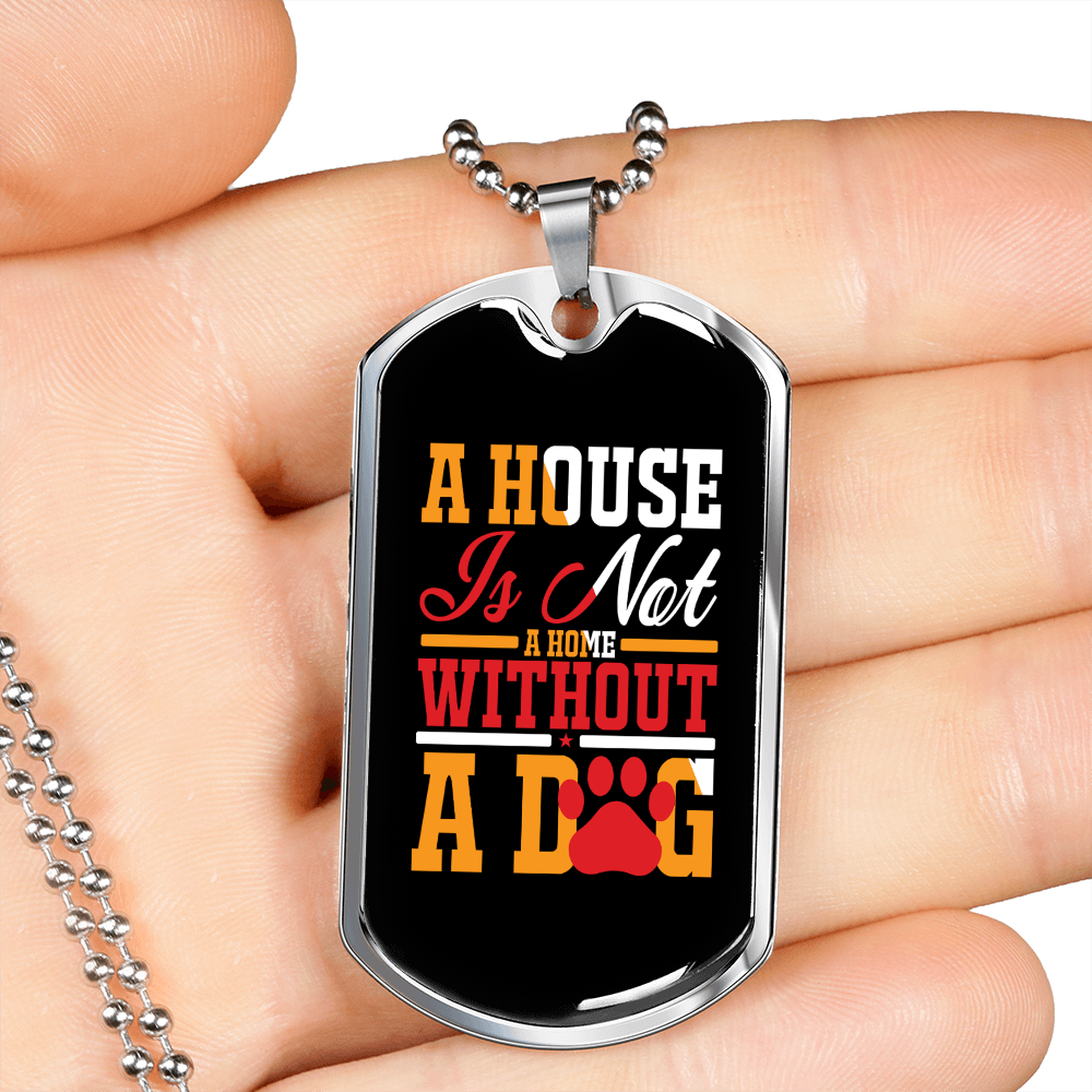 Not a Home Without a Dog Yellow Necklace Stainless Steel or 18k Gold Dog Tag 24" Chain-Express Your Love Gifts