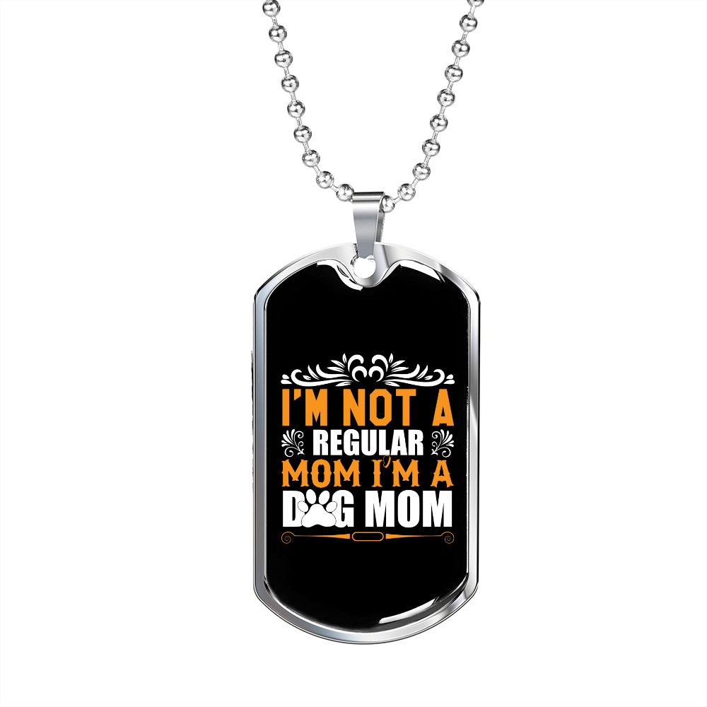 Not a Regular Mom Necklace Stainless Steel or 18k Gold Dog Tag 24" Chain-Express Your Love Gifts