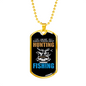Not Always Hunting Necklace Stainless Steel or 18k Gold Dog Tag 24" Chain-Express Your Love Gifts