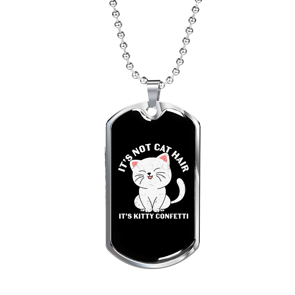 Not Cat Hair Necklace Stainless Steel or 18k Gold Dog Tag 24" Chain-Express Your Love Gifts