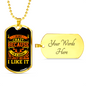 Not Crazy Biker Necklace Stainless Steel or 18k Gold Dog Tag 24"-Express Your Love Gifts