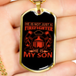 Not Just A Firefighter Gift Stainless Steel or 18k Gold Dog Tag 24" Chain-Express Your Love Gifts