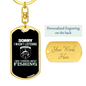 Not Listening Fishing Keychain Stainless Steel or 18k Gold Dog Tag Keyring-Express Your Love Gifts