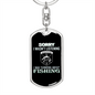 Not Listening Fishing Keychain Stainless Steel or 18k Gold Dog Tag Keyring-Express Your Love Gifts