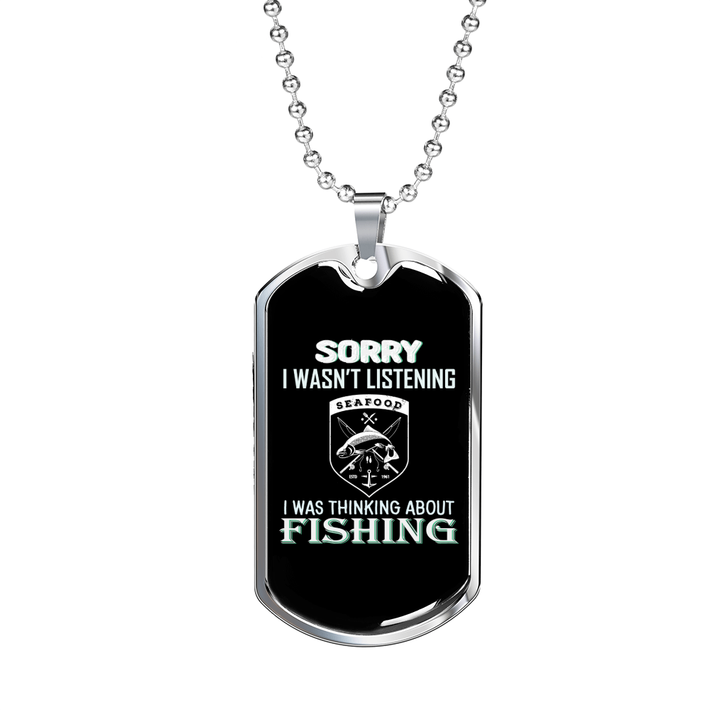 Not Listening Fishing Necklace Stainless Steel or 18k Gold Dog Tag 24" Chain-Express Your Love Gifts