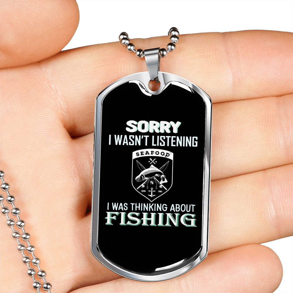 Not Listening Fishing Necklace Stainless Steel or 18k Gold Dog Tag 24" Chain-Express Your Love Gifts